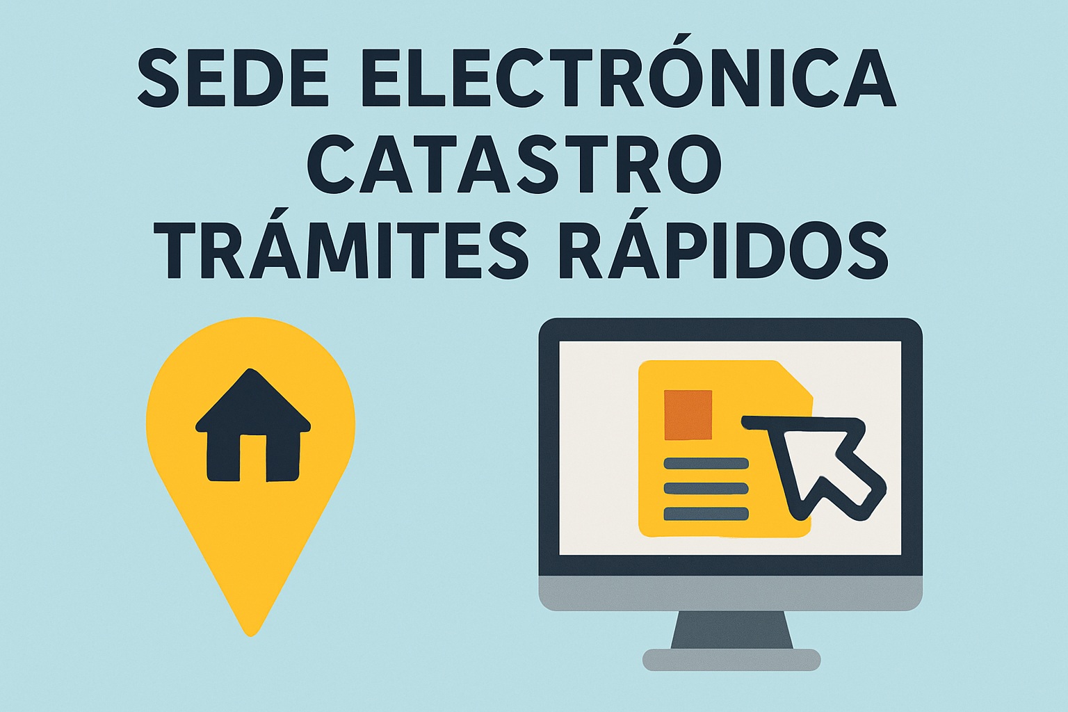 Sede Electrónica Catastro 2025: Trámites Rápidos SIN Certificado