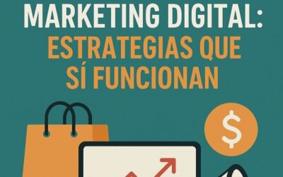Cómo aumentar conversiones en e-commerce usando marketing digital: Estrategias que sí funcionan