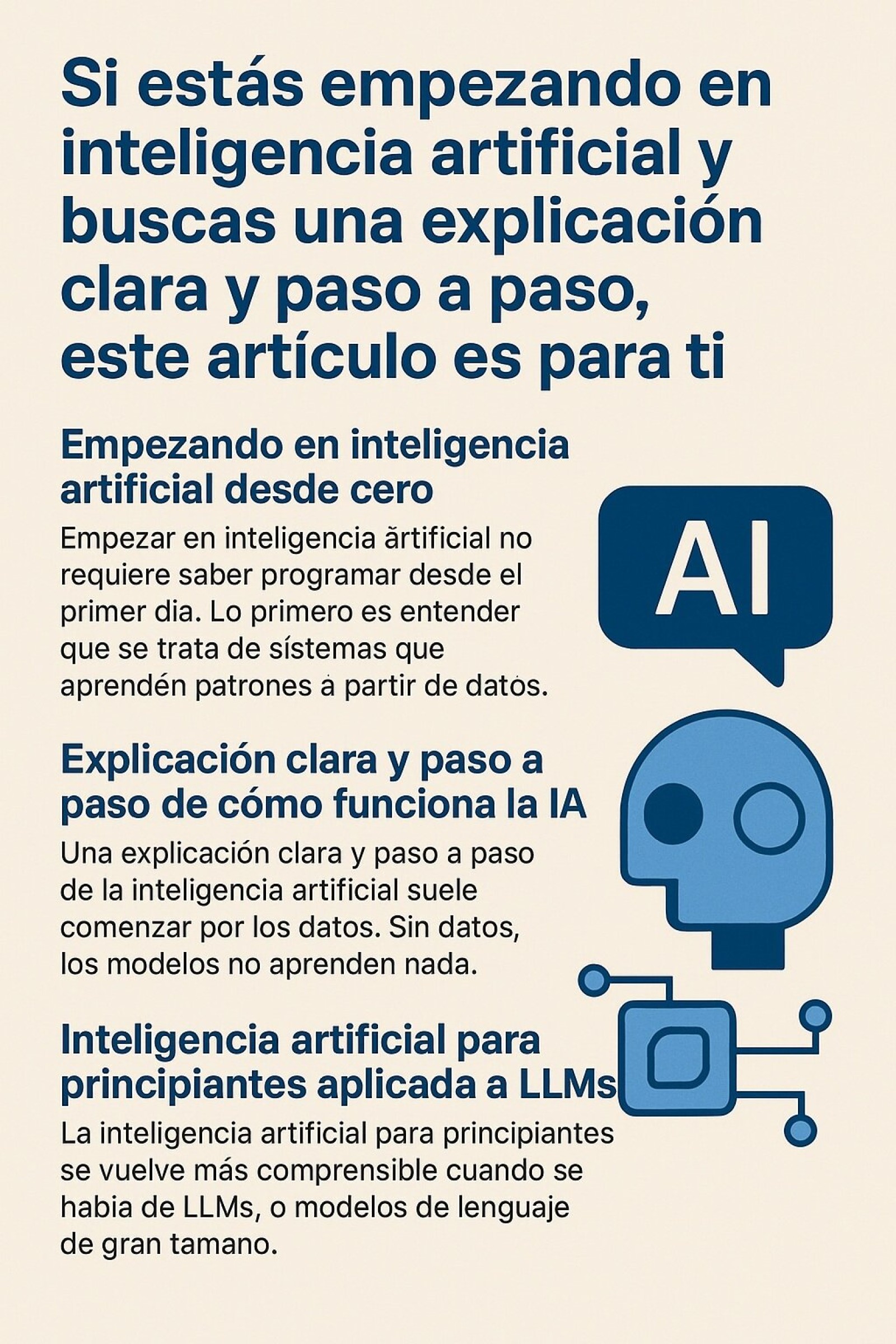 Si estás empezando en inteligencia artificial y buscas una explicación clara y paso a paso, este artículo es para ti